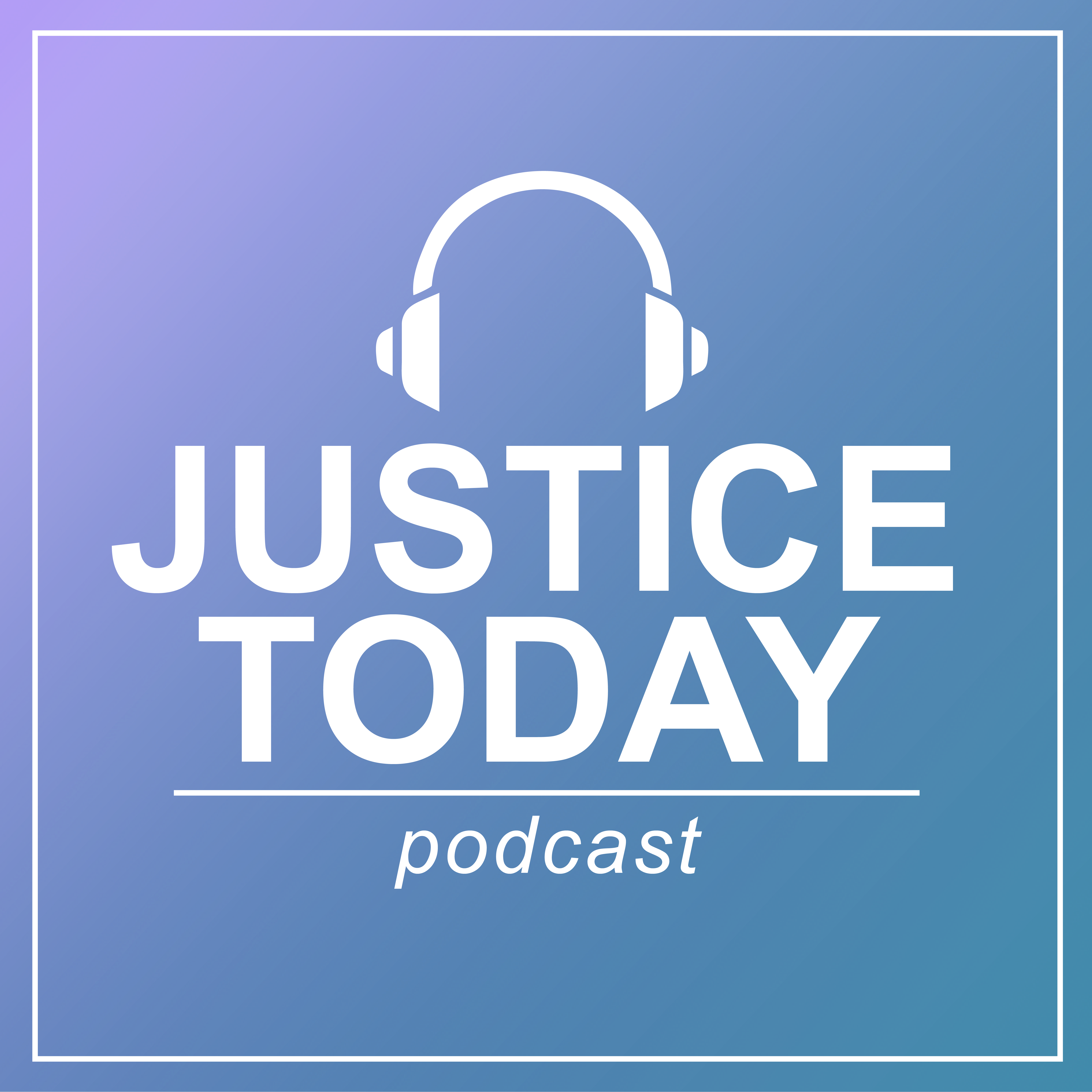 Justice Today podcast logo