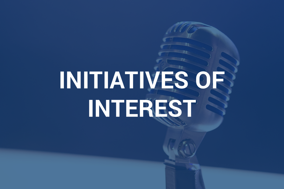 Initiatives of Interest