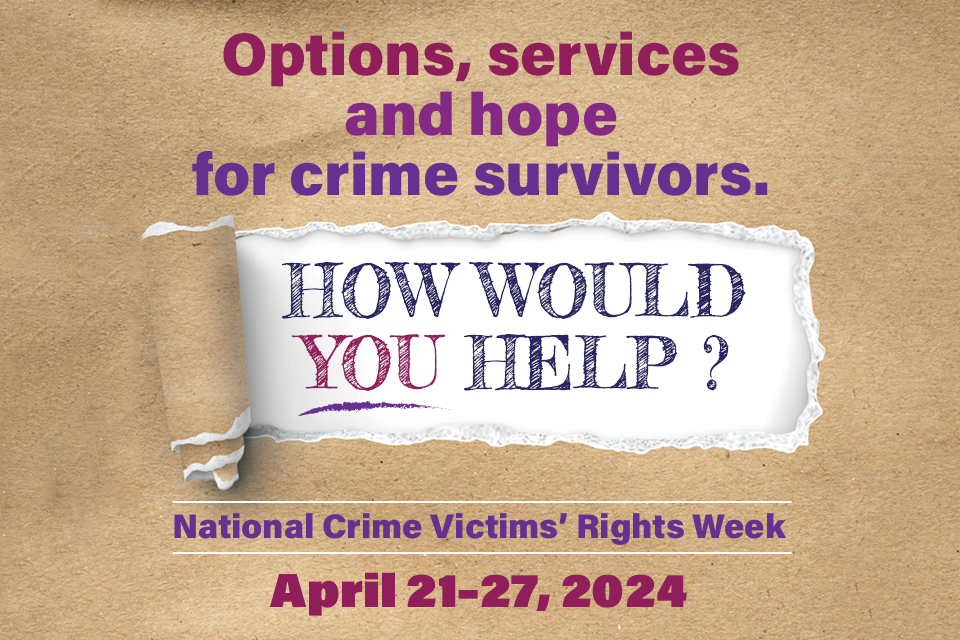 2024 National Crime Victims’ Rights Week